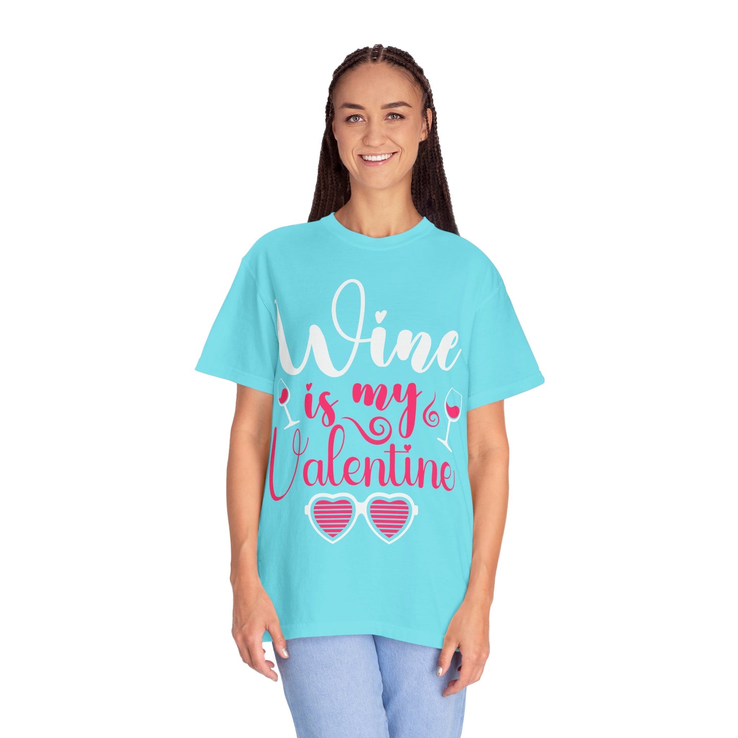 Unisex Garment-Dyed Valentine T-shirt for Wine Lover.