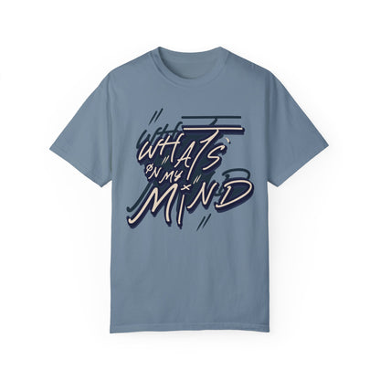 What's on Your Mind? t-shirt design, an artistic view 