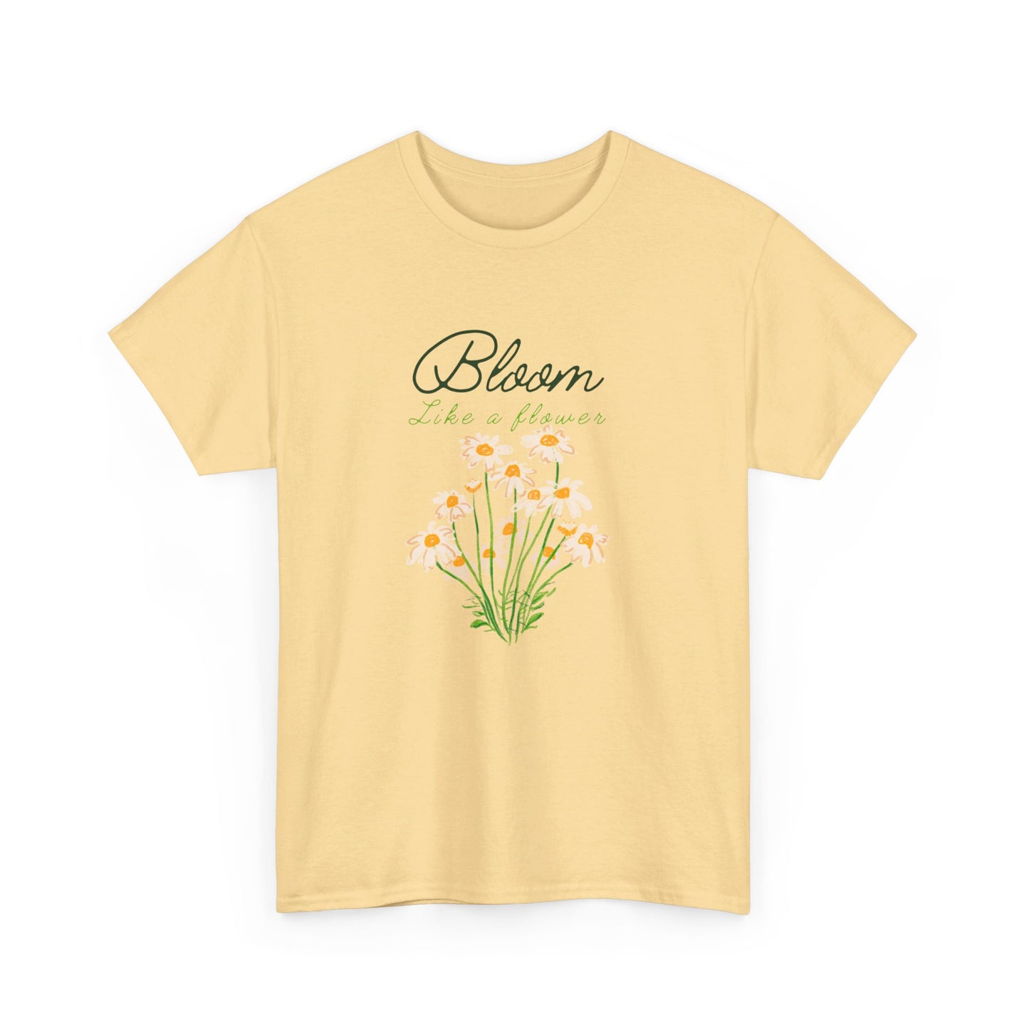 Bloom Like a Flower Unisex Heavy Cotton Tee