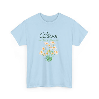 Bloom Like a Flower Unisex Heavy Cotton Tee