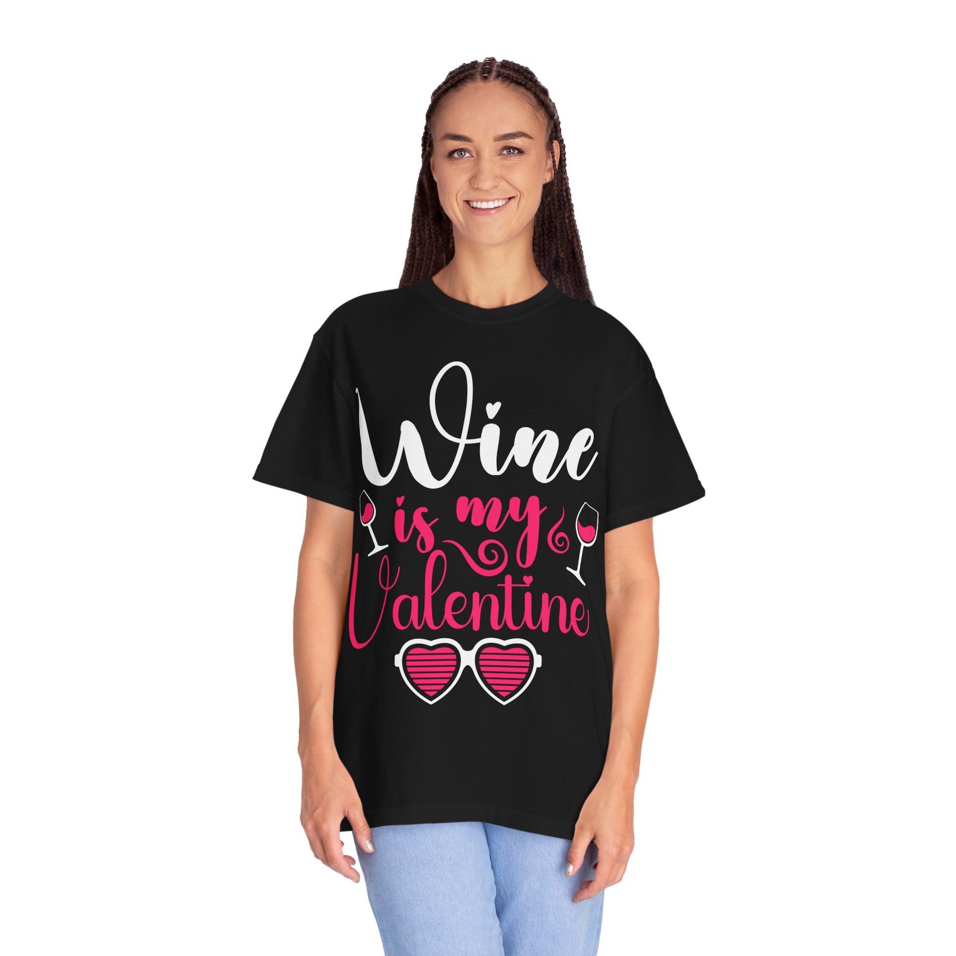 Unisex Garment-Dyed Valentine T-shirt for Wine Lover.