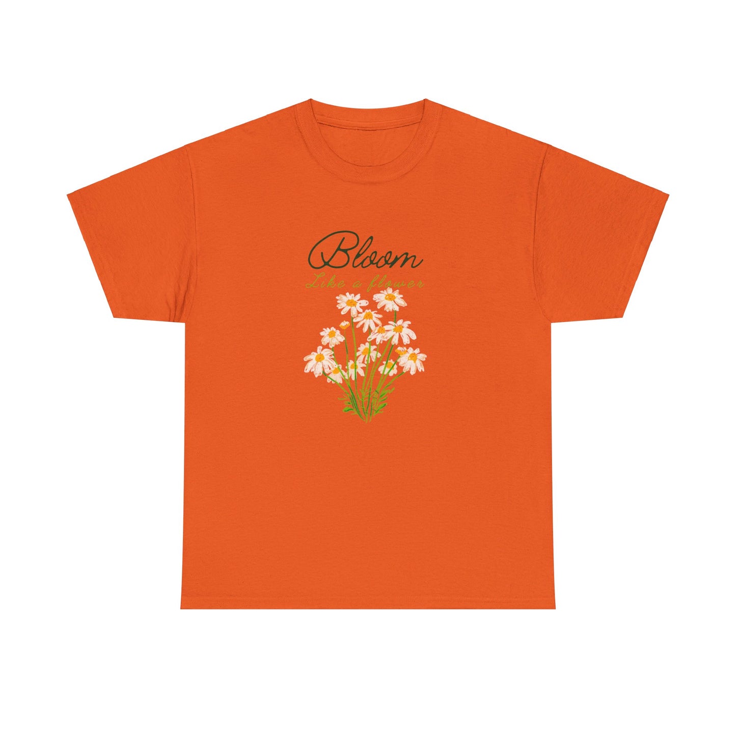 Bloom Like a Flower Unisex Heavy Cotton Tee