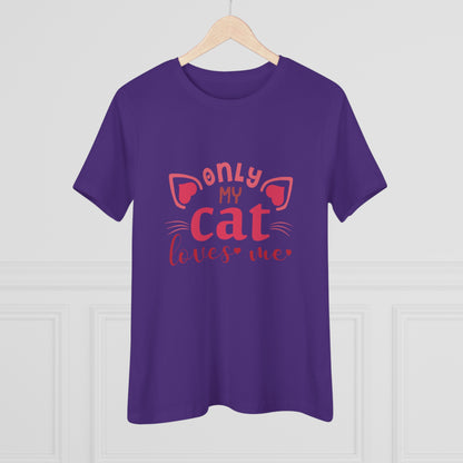 "Only My Cat Loves Me" purple t-Shirt design for Women