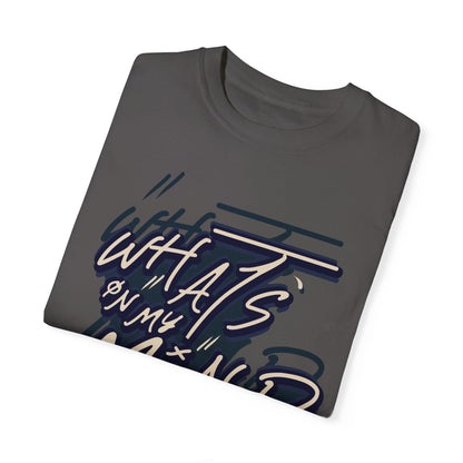 What's on Your Mind? t-shirt design, an artistic print 