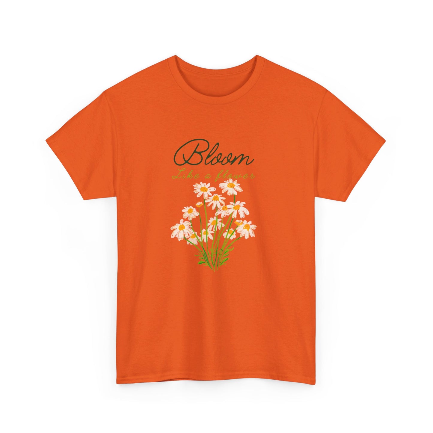 Bloom Like a Flower Unisex Heavy Cotton Tee