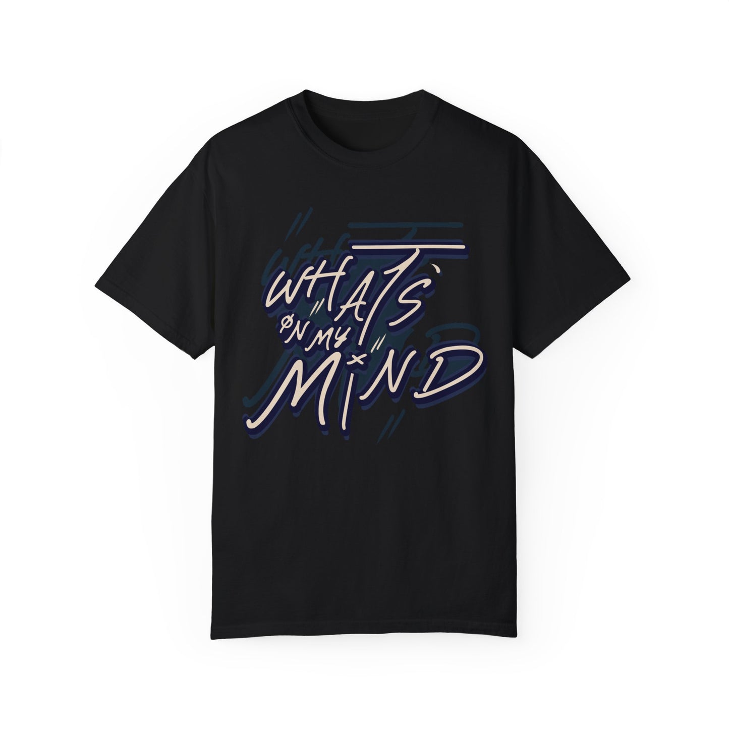 What's on Your Mind? t-shirt design, an artistic print 