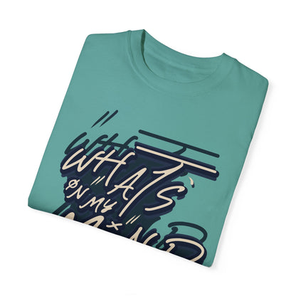 What's on Your Mind? blue t-shirt design, an artistic 