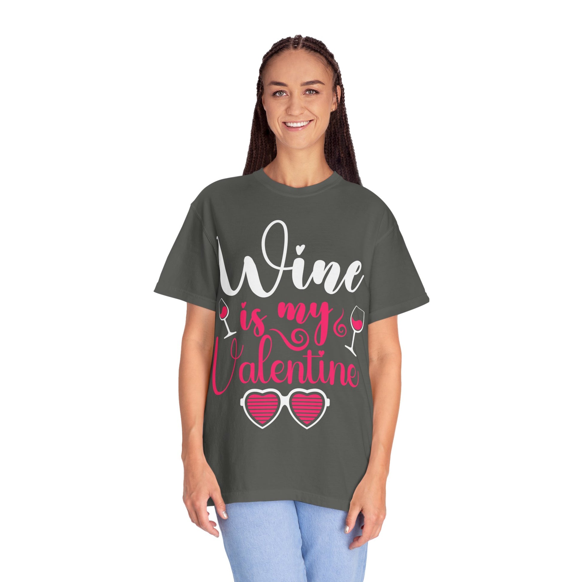 Unisex Garment-Dyed Valentine T-shirt for Wine Lover.